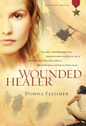 [Homeland Heroes 01] • Wounded Healer